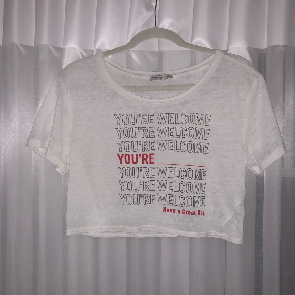 You’re welcome crop top